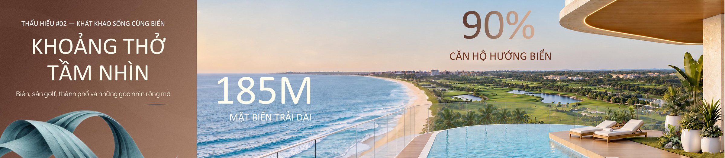 Khoảng thở tầm nhìn – mặt biển trải dài 185 m
