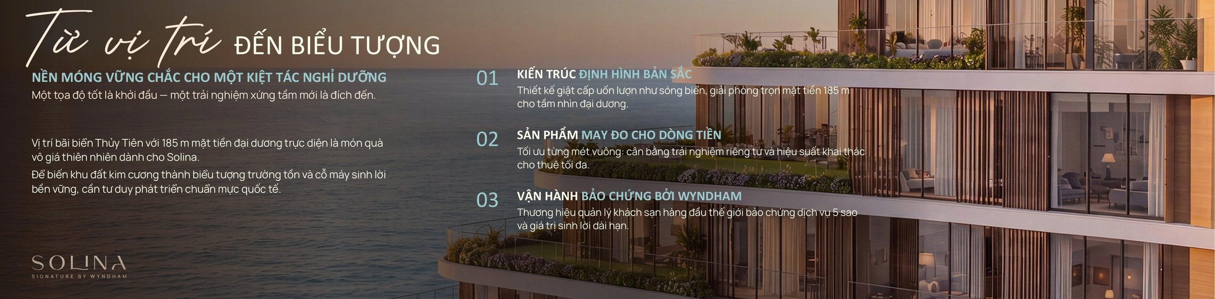 Từ vị trí đến biểu tượng – nền móng vững chắc cho một kiệt tác nghỉ dưỡng