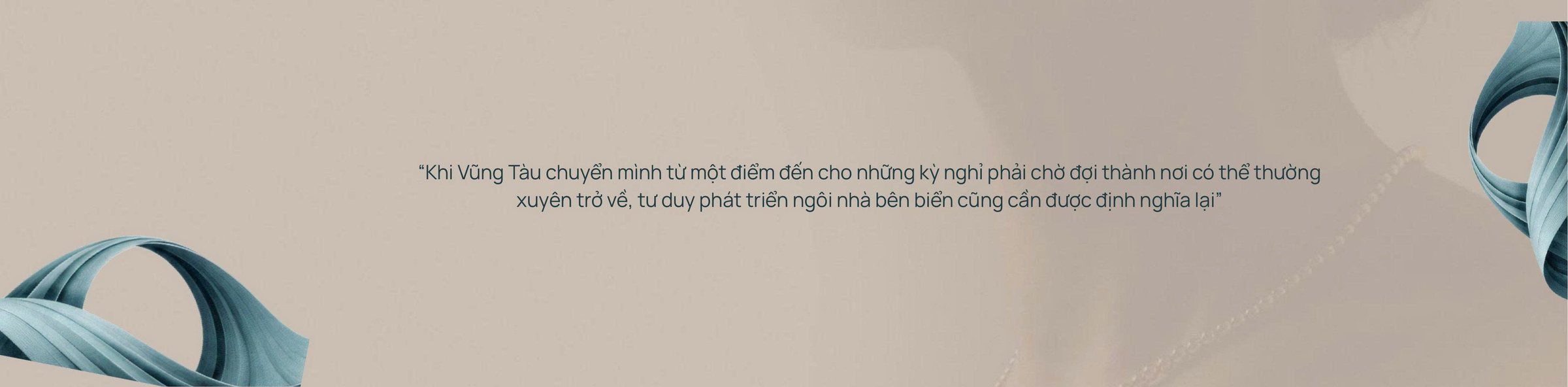 Khi Vũng Tàu chuyển mình – tư duy ngôi nhà bên biển được định nghĩa lại